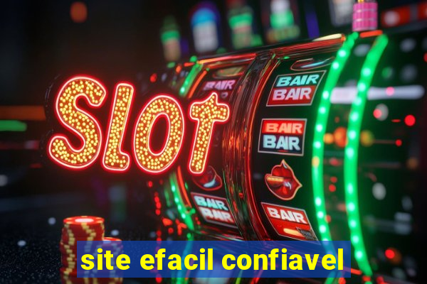 site efacil confiavel